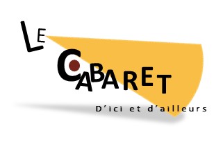 Cabaret d'ici et d'ailleurs